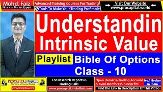 Procapital Bible of Options class 10  Intrinsic Value of Option Premium Meaning Call and Put Option [upl. by Euqinot934]