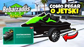 COMO PEGAR O EASTER EGG do JET SKI no REBAIXADOS ELITE BRASIL TUTORIAL [upl. by Inamik367]