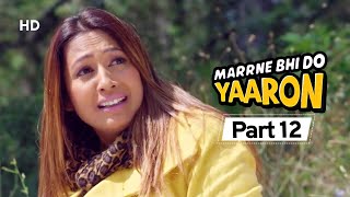 Marrne Bhi Do Yaaron Part 12  Krushna Abhishek  Kashmira Shah  Latest Comedy Movie 2020 [upl. by Animlehliw]