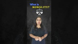 What is Morality ethics ethicsupsc morality meaning [upl. by Billen]