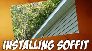 How To Install Vinyl Soffit [upl. by Spaulding785]