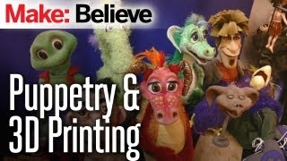 Make Believe  Images in Motion Puppetry to 3D Printing [upl. by Gader]