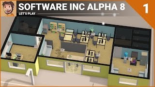 Lets Play  Software Inc Alpha 8  Part 1 [upl. by Navoj638]