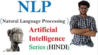 Natural Language Processing NLP in Hindi  Artificial Intelligence Series [upl. by Patt357]