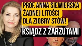 ŻADNEJ LITOŚCI DO ZIOBRYSTÓW  PROF ANNA SIEWIERSKA OSTRO❗ BĘDĄ WNIOSKI O UCHYLENIE IMMUNITETÓW [upl. by Fesuy]