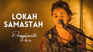 Prashanti Paz  Lokah Samastah live [upl. by Amalee]