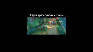 Layla epiccomback manic mabarmobilelegendsbangbang viralshorts [upl. by Drucy]