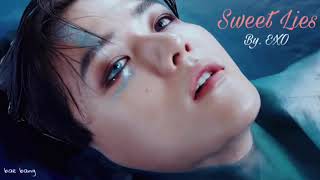 EXO SWEET LIES ON REPEAT FOR 28 MINUTES [upl. by Mayne223]