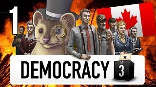 Democracy 3 Extremism  Part 1  OH CANADA  Lets Play Canada [upl. by Anileh]