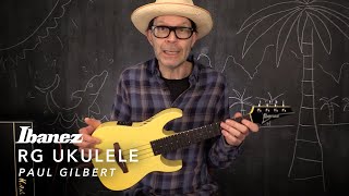 RG Ukulele  Paul Gilbert  Ibanez Acoustic [upl. by Cordey]