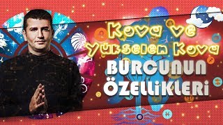 KOVA ve Yükselen KOVA Burcunun Genel Özellikleri Nelerdir [upl. by Goren]