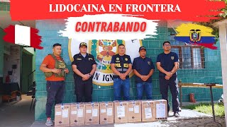 INCAUTACION DE CONTRABANDO LIDOCAINA EN LA FRONTERA PERUECUADOR PARA ELABORAR DROGA SINTETICA TUSI [upl. by Septima]