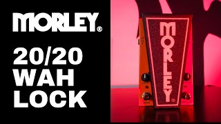 Morley 2020 WAH Lock [upl. by Streetman]