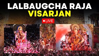 Lalbaugcha Raja 2024 LIVE  Lalbaugcha Raja Visarjan 2024 LIVE  Ganesh Chaturthi  Mumbai [upl. by Berny176]