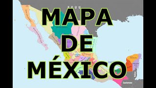 MAPA DE MÉXICO [upl. by Evania934]