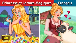 Princesse et Larmes Magiques 💧 Contes De Fées Français  WOA  French Fairy Tales [upl. by Buchbinder]