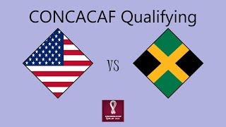 USA vs Jamaica  CONCACAF Qualifying Round 1 Hex [upl. by Essiralc]