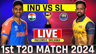 Live India vs Srilanka 1st T20 Match  Today Live Cricket Match Ind vs Sl 1st T20  Sl vs Ind Live [upl. by Ahsinra555]