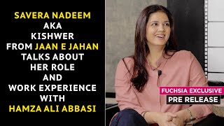 Savera Nadeem Talks About Working Experience With Hamza Ali Abbasi amp Her Character In Jaan e Jahan [upl. by Tsew]