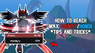 How To Get MAX BountyHonor TIPS AND TRIKCS Blox Fruits [upl. by Ybor]