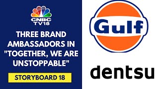 Gulf Oils Brief To Dentsu Want To Do The Campaign Differently  CNBC TV18 [upl. by Durant]