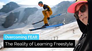 How to Overcome Fear  The Reality of Learning Freestyle Skiing 7 [upl. by Honor]