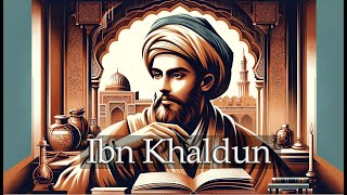 Ibn Khaldun The Father of Modern Sociology [upl. by Ahsats804]