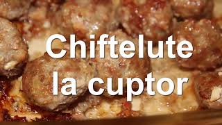 Chiftelute la cuptor  Cum se fac chiftelele [upl. by Morrison]