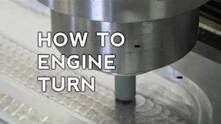 HOW TO ENGINE TURN [upl. by Akeme642]