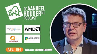 Avantium AMD Flatex DeGiro Solvay ABN Amro Kendrion  DeAandeelhouder Podcast Afl 154 [upl. by Nyleda]