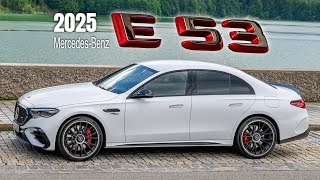 New 2025 Mercedes AMG E53 Sedan Comes With 603 Horsepower [upl. by Gussie613]