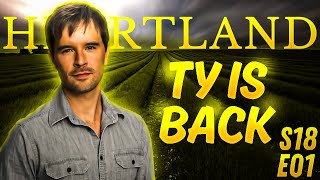 Heartland Season 18 Premiere  Tys Shocking Return Sparks New Beginnings [upl. by Nahs]