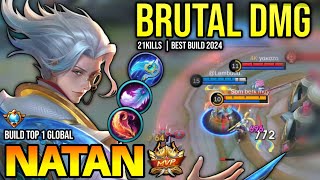 NATAN BEST BUILD 2024  BUILD TOP GLOBAL NATAN GAMEPLAY  MOBILE LEGENDS✓ [upl. by Ojytteb]