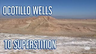 Ocotillo Wells to Superstion OHV [upl. by Suriaj956]