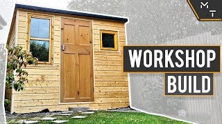 Building a Workshop Shed In The UK From Scratch [upl. by Janeta518]