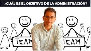 El objetivo de la administración de empresas [upl. by Elleyoj860]