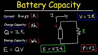 Battery Capacity  AmpHours mAh and WattHours [upl. by Nho]