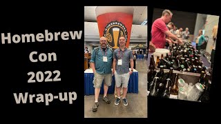 Homebrew Con 2022 Experiences and Wrap Up  Brew Dudes [upl. by Nathanson]