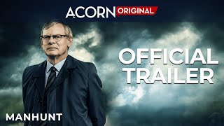 Acorn TV Original  Manhunt [upl. by Bainbrudge891]