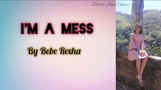 Im a messby Bebe RexhaPiano CoverCovered by Zaizen coversongs beberexha [upl. by Wimsatt]