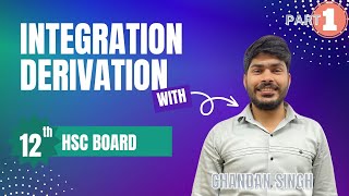 Integration Derivation class 12 ll Part 1 ll HSC Maharashtra Board ll [upl. by Mei]