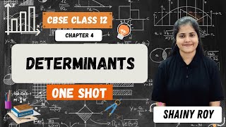 Determinants  One shot  Class 12 Mathematics  NCERT Chapter 4  Revision  Boards amp CUET 2024 [upl. by Vincenta]