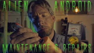 Alien Android Maintenance amp Repairs ASMR [upl. by Nale64]