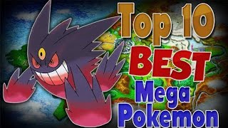 Top 10 Pokémon with Mega Evolutions  Best Mega Evolutions in Pokémon [upl. by Reg]