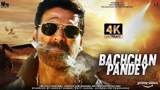 Bachchan Pandey 2022 Full Movie  Kriti Sonam  Akshay Kumar  Arshad Warsi  Facts and Review [upl. by Oibirot]