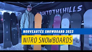 Nouveautés snowboard NITRO 2023 [upl. by Domini]