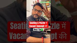 Seating amp Puzzle में Vacant Concept की Best Tip by Saurav Sir✅🚨 adda247 reasoning bankexam [upl. by Freida]