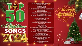 Top 50 Christmas Songs 2024 🎅🏻 Best Christmas Music Playlist 🎄 Christmas Carols 2024 [upl. by Gal]