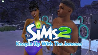 ✨The Sims 2  Keepin Up With The Joneses👨🏿‍👩🏿‍👧🏿‍👦🏿 [upl. by Skvorak]