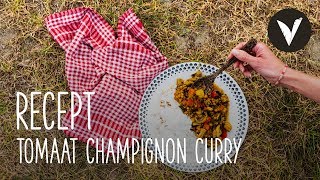 Tomaat champignon curry Koken op de camping in NieuwZeeland  Recept  VETJEBOL [upl. by Stephenie]